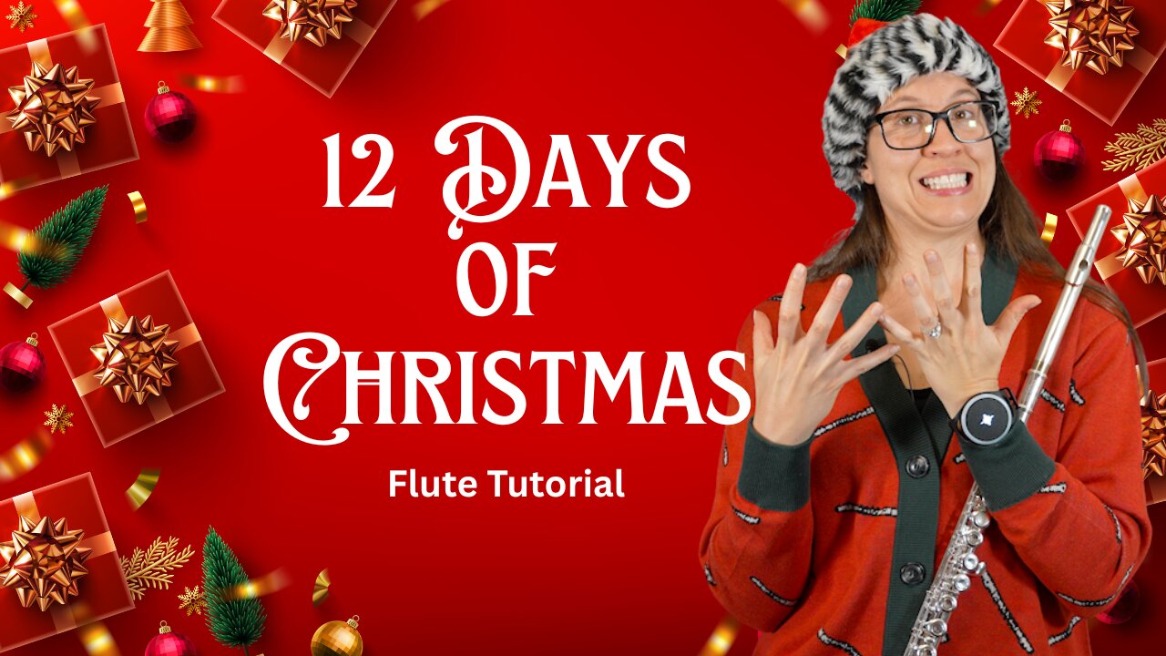 Flute Practice: The 12 Days of Christmas (Free Sheet Music)