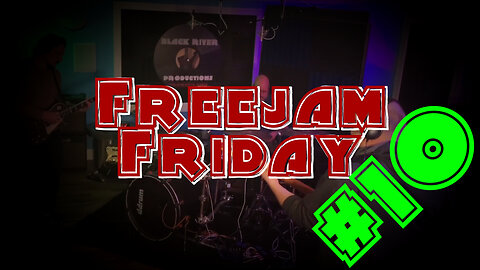 Freejam Friday #10