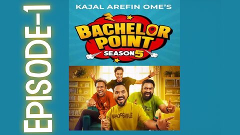 Bachelor point season 5 _ episode 1 _ ব্যাচেলর পয়েন্ট সিজন ৫ _ এপিসোড ১