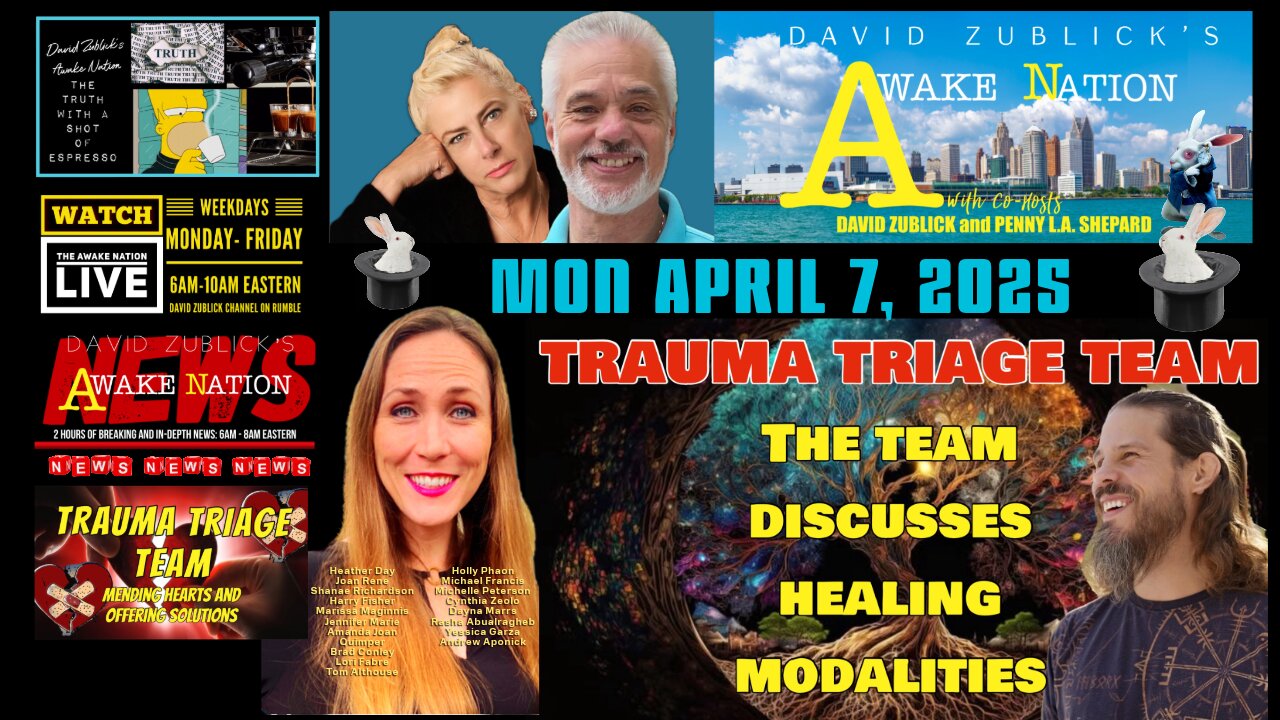 AGENT X11: AWAKE NATION TRAUMA TRIAGE TEAM: TUES APRIL 8, 2025