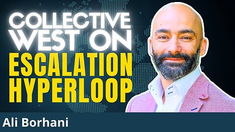 Iran War ENDS The Collective West ｜ Ali Borhani
