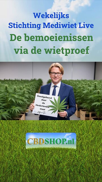 De bemoeienissen van de wietproef