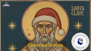The Re(Nyoo)ed Mind Podcast Episode #60: Saint Nicholas, Santa Claus, & Counseling Biblically