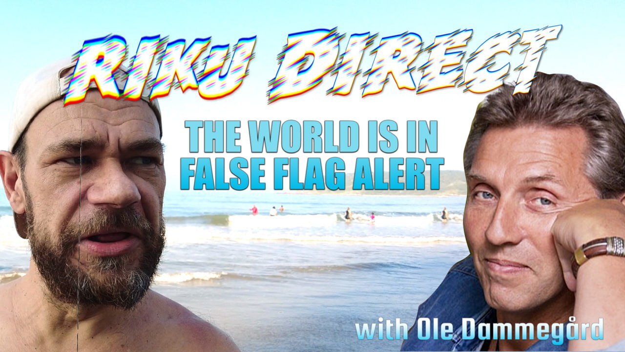 Ole Dammegard - The World is in False Flag Alert