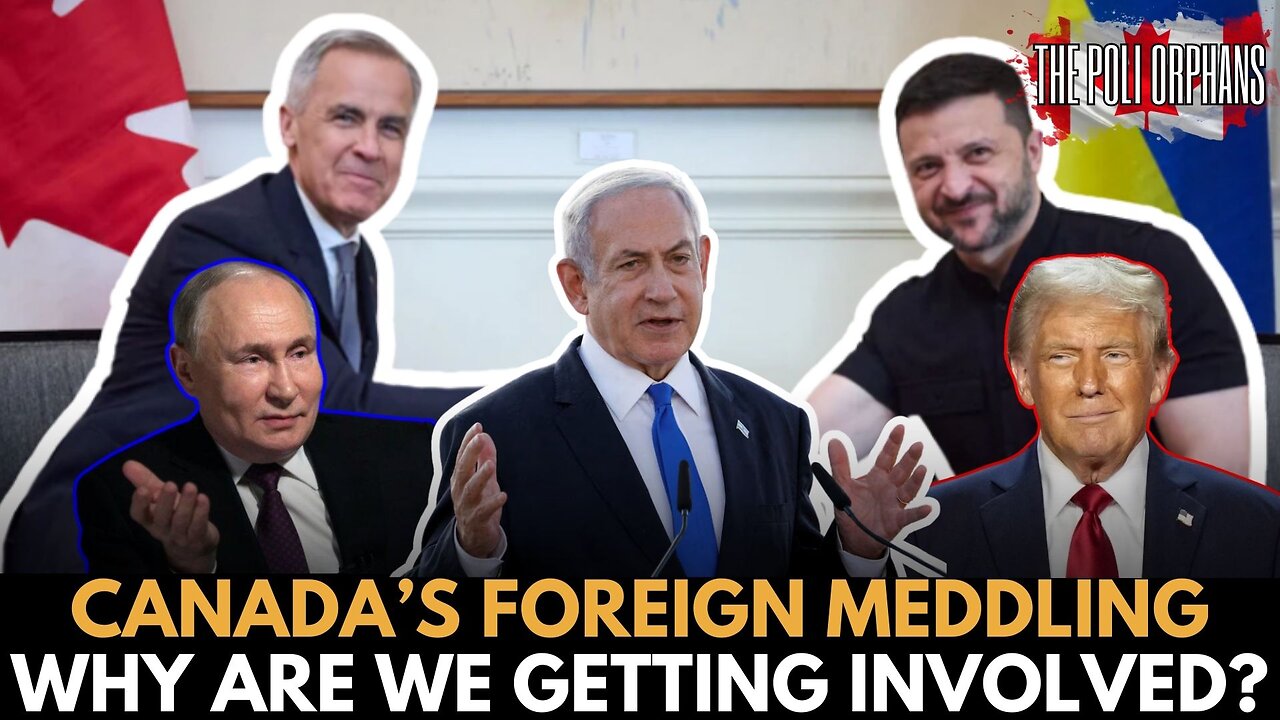 Canada’s Foreign Meddling: Slamming Russia, Warning Israel, Ignoring Our Own Mess