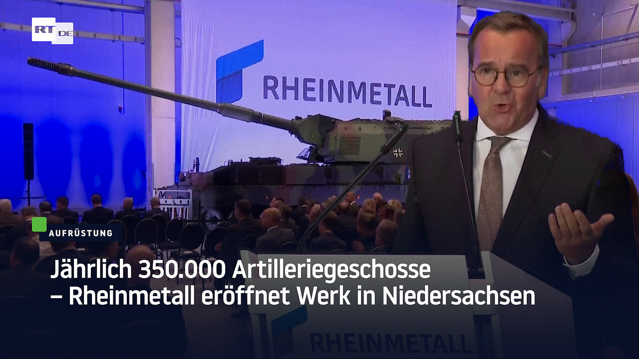 Jährlich 350.000 Artilleriegeschosse – Rheinmetall eröffnet Werk in Niedersachsen