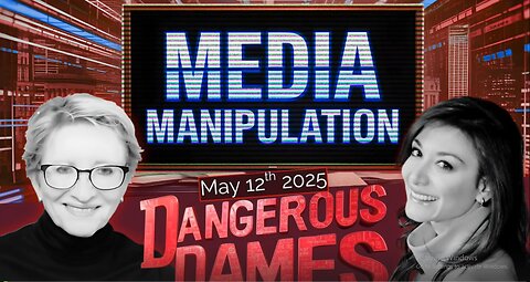 Dangerous Dames - Uncovering Media Deception: Who’s Pulling the Strings?
