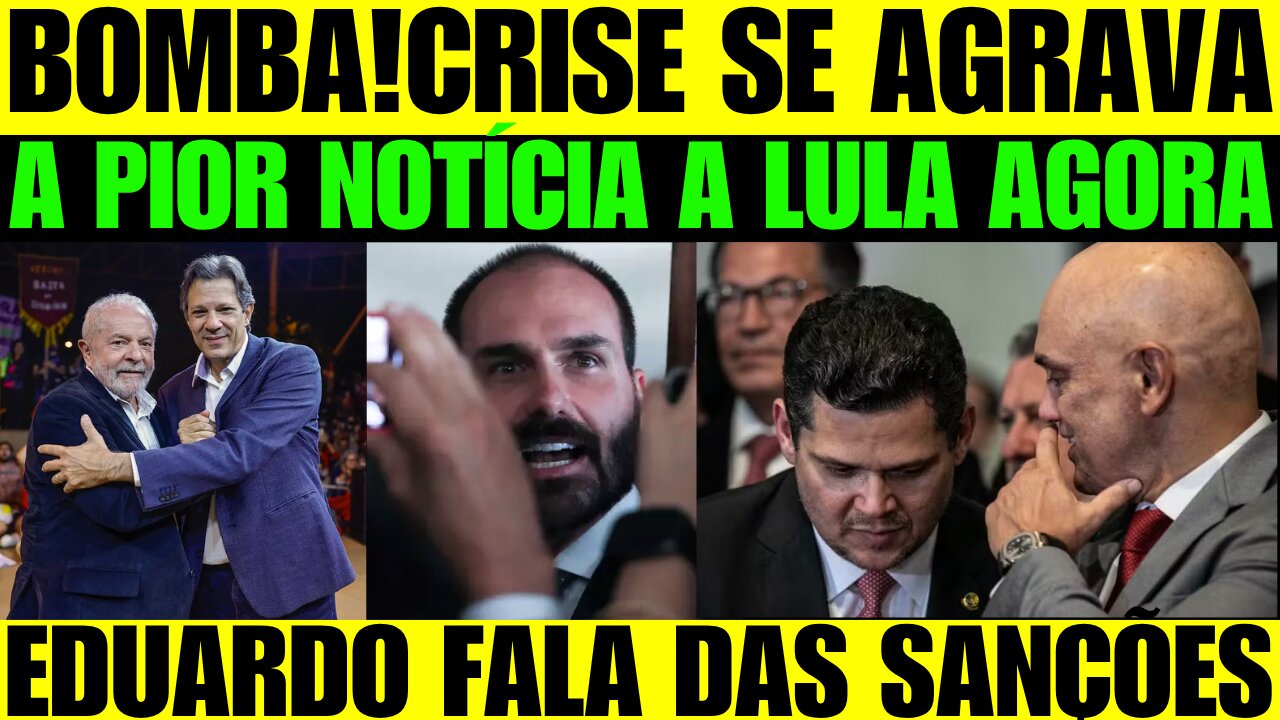 🔥🚨 BOMBA AGORA! CRIS3 NO G0VERN0 LUL@ SE AGARAVA! EDU@RD0 RESPONDE GLOBO E FALA DE S@ANÇ0ES A M0R@ES