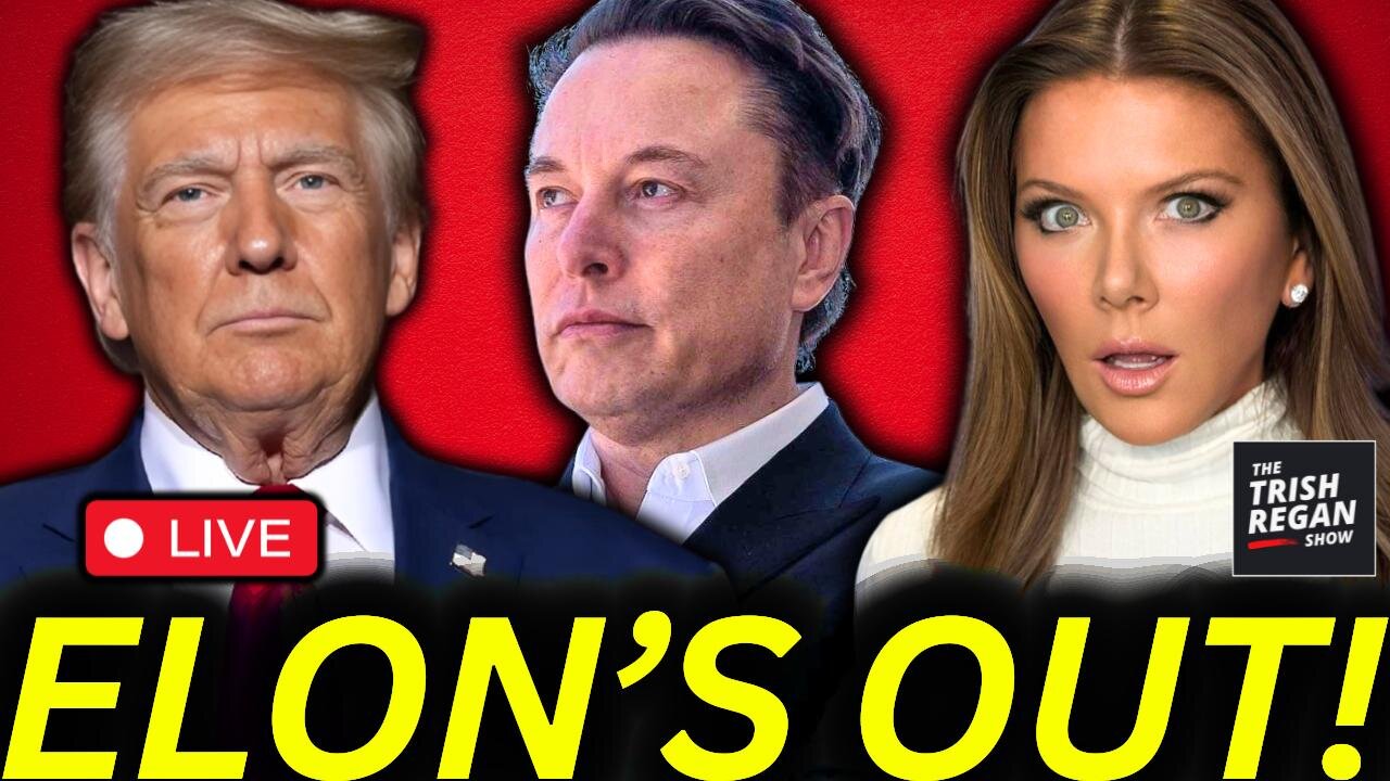 BREAKING: Elon Musk’s Shocking Exit from DOGE – Here’s What You Need to Know | Trish Regan Show