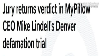 A DENVER JURY FOUND MYPILLOW CEO MIKE LINDELL LIABLE OF DEFAMATION - 2 mins.