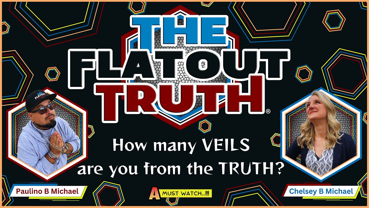 The Flat Out Truth #22