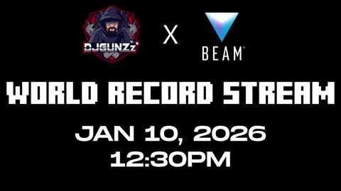 WORLD RECORD ATTEMPT - JAN 10th, 2026 - 1230pm EST - TESTING