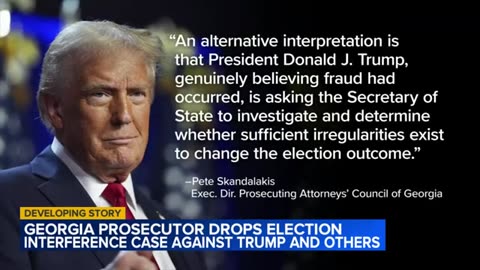 Georgia prosecutor drops election interference case against Trump