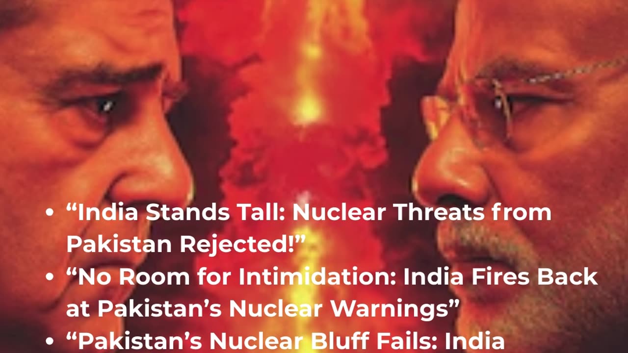 India Rejects Pakistan’s Nuclear Threats
