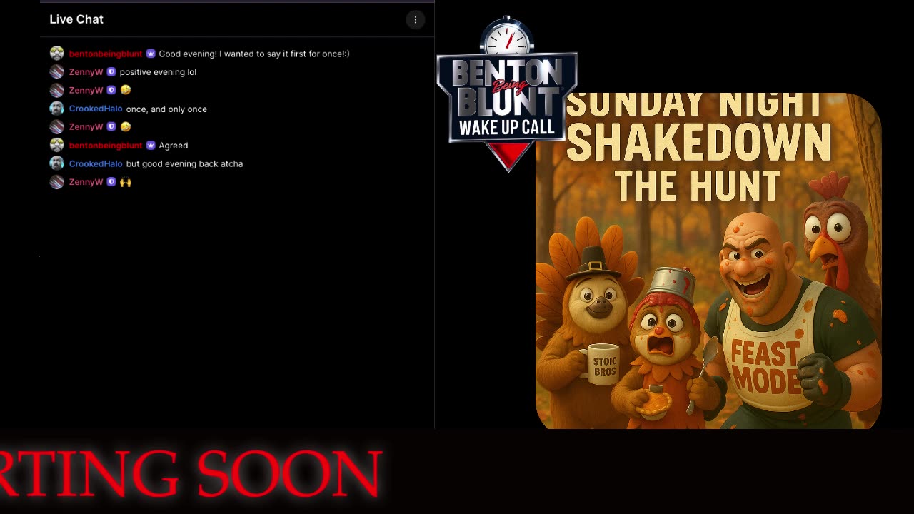 Benton Being Blunt "Sunday Night Shakedown"