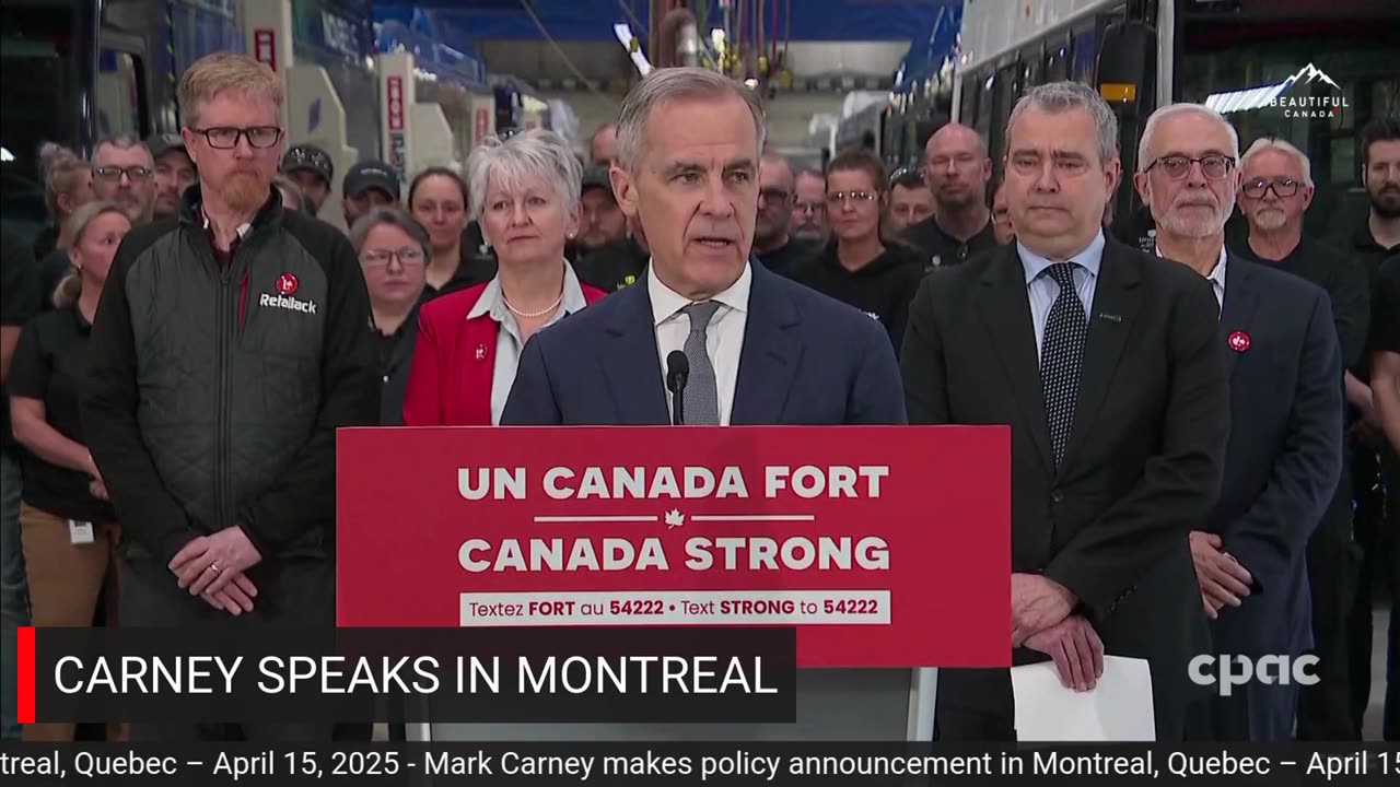 Mark Carney Makes A Policy Announcement in Quebec - April 15, 2025