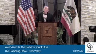 Your Vision Is The Road To Your Future