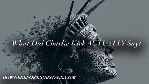 What Did Charlie Kirk ACTUALLY Say