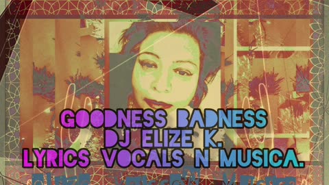 Goodness-Badness