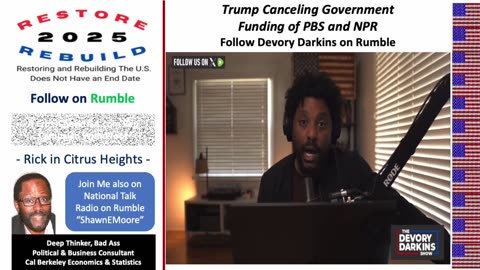 Devory Darkins Reports Trump Signed Exec Order Stripping Funding From NPR, PBS