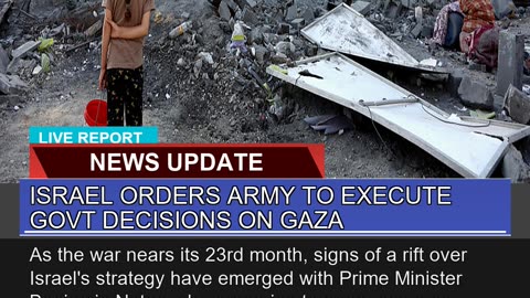 Israel Orders Army to Execute Govt Decisions on Ga