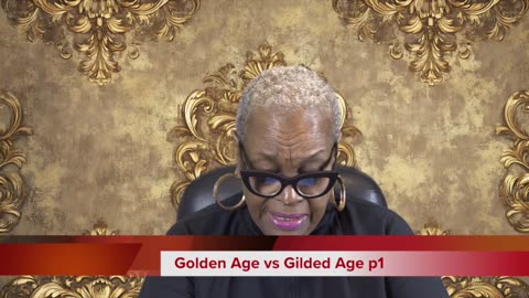 Golden Age vs Gilded Age p1