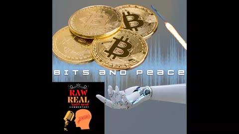 Raw Real And Uncut Commentary: Bits And Peace