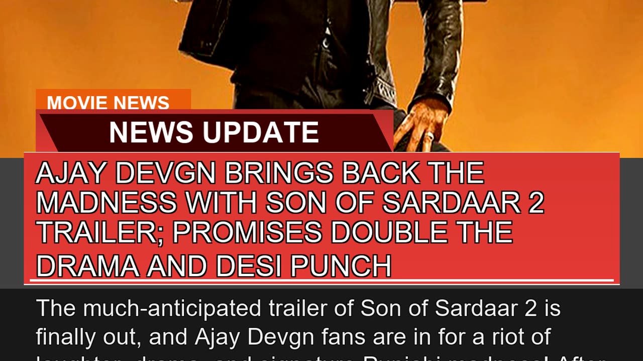 Ajay Devgn Brings Back the Madness with Son of Sar