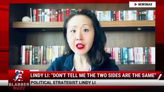 Lindy Li: "Don't Tell Me The Two Sides Are The Same"