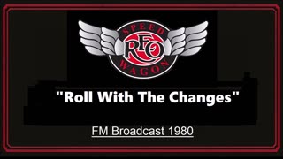 REO Speedwagon - Roll With The Changes (Live in Lansing, Michigan 1980) FM Broadcast