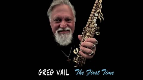 🚨 New Music Drop! 🎷🎹 Greg Vail "The First Time" feat. Rob Mullins is OUT NOW!