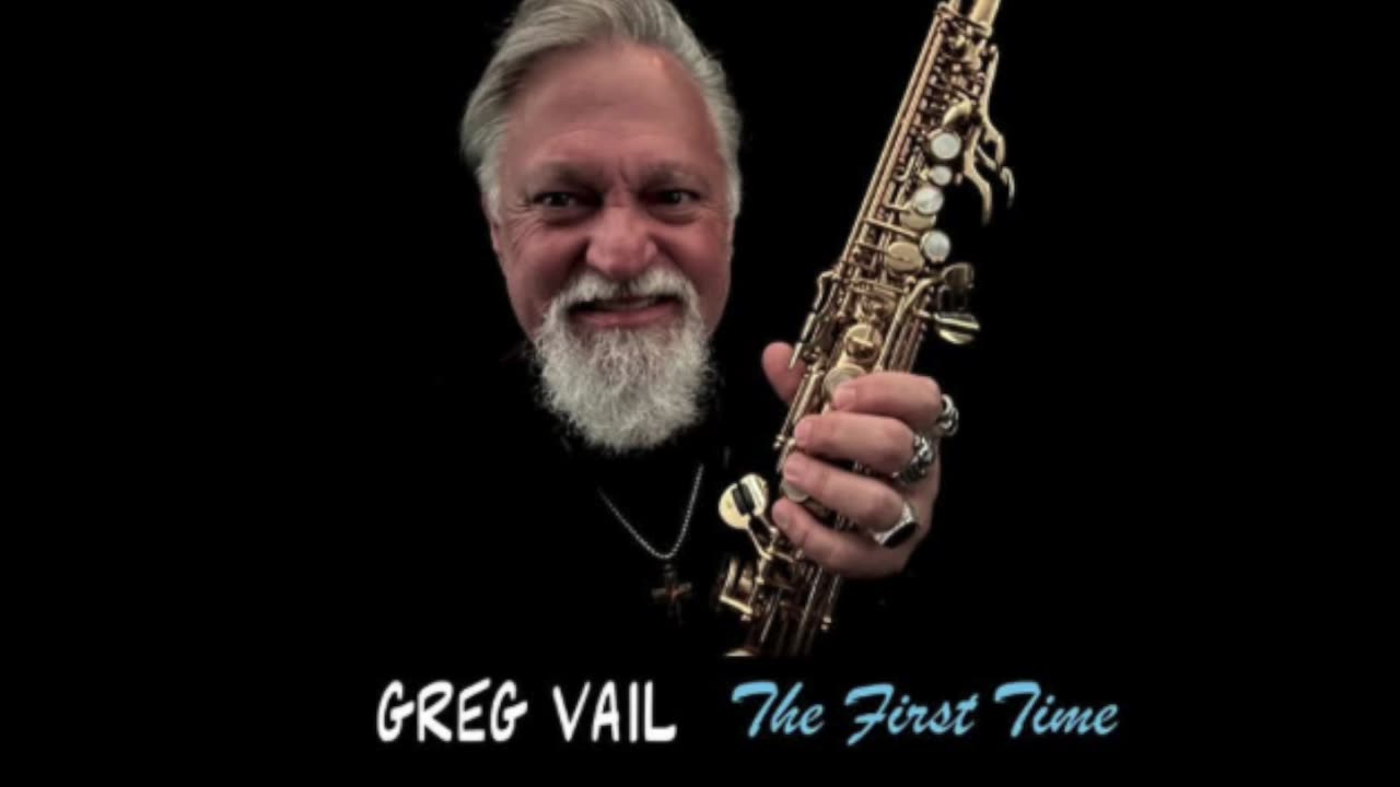 🚨 New Music Drop! 🎷🎹 Greg Vail "The First Time" feat. Rob Mullins is OUT NOW!