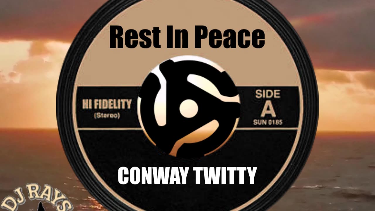 R.I.P. CONWAY TWITTY ...