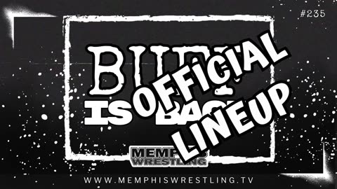 OFFICIAL LINEUP ! WEEK 235 Memphis Wrestling !