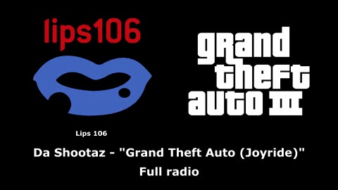 GTA III (GTA 3) - Lips 106 | Full radio