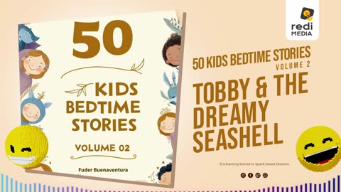 Vol2.S33. Toby and the Dreamy Seashell