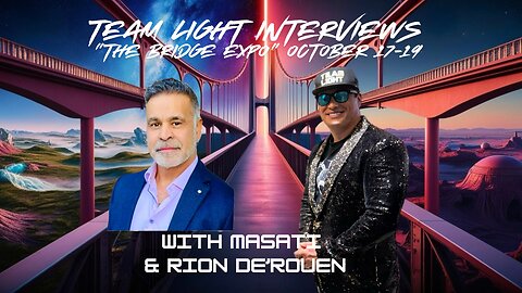 Masati and Rion DeRouen - Team Light Interviews - The Bridge Expo