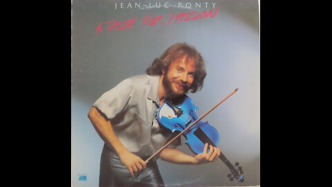 vinyl artifact: Jean-Luc Ponty – A Taste For Passion (1979)
