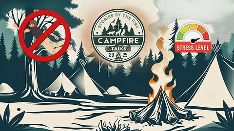 Campfire Talks | False Prophets and Stress