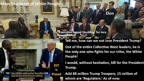 Tell me, how can we not love President Trump? Out of the entire Collective West leaders, he is the only one who fights for our tribe, the White People!