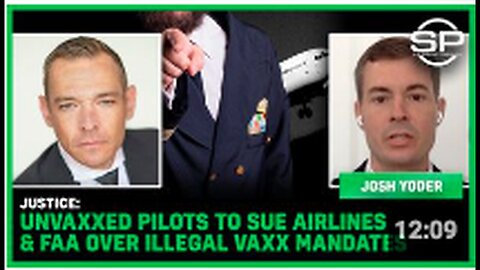 "Unvaccinated Pilots to File Lawsuit Against Airlines and FAA Over Vaccine Mandates"