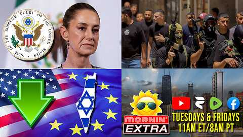 SCOTUS Blocks Mexico Gun Lawsuit | Israel Arming ISIS | USA/EU Negative on Israel | Mornin' EXTRA