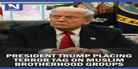 Trump Placing Terror Tag on Muslim Brotherhood Groups