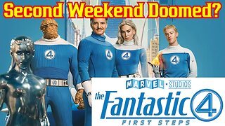 Fantastic Four's Second Weekend Drop Could Spell DOOM For Marvel's Latest Box Office Run!