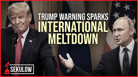 Trump Warning Sparks International Meltdown
