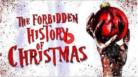The Forbidden History of Christmas