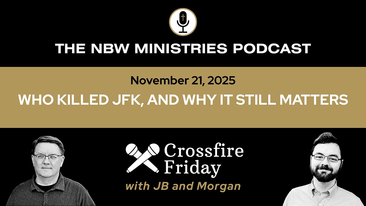1373. Crossfire Friday: Who Killed JFK, and Why It Still Matters