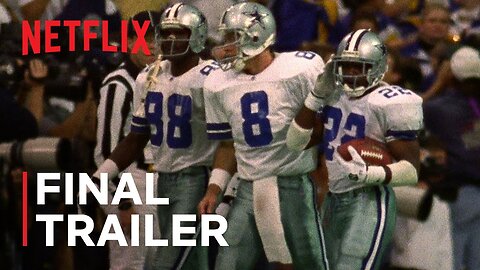 America's Team: The Gambler and His Cowboys | Final Trailer | Netflix
