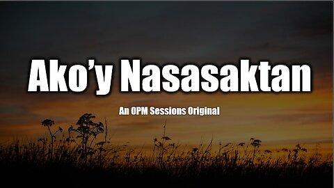 Ako'y Nasasaktan