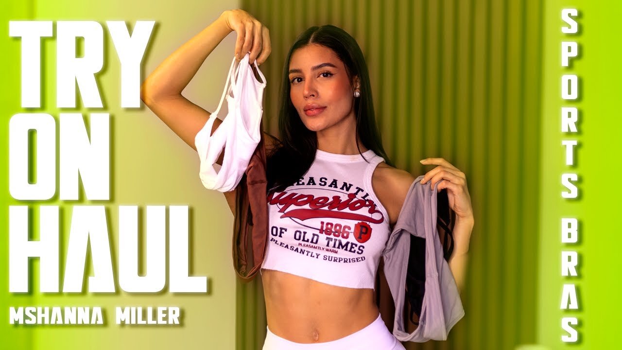 [4K] Sports Bras | Try On Haul | I MsHannaMiller | See-Through Try On Haul | Find the Perfect Fit